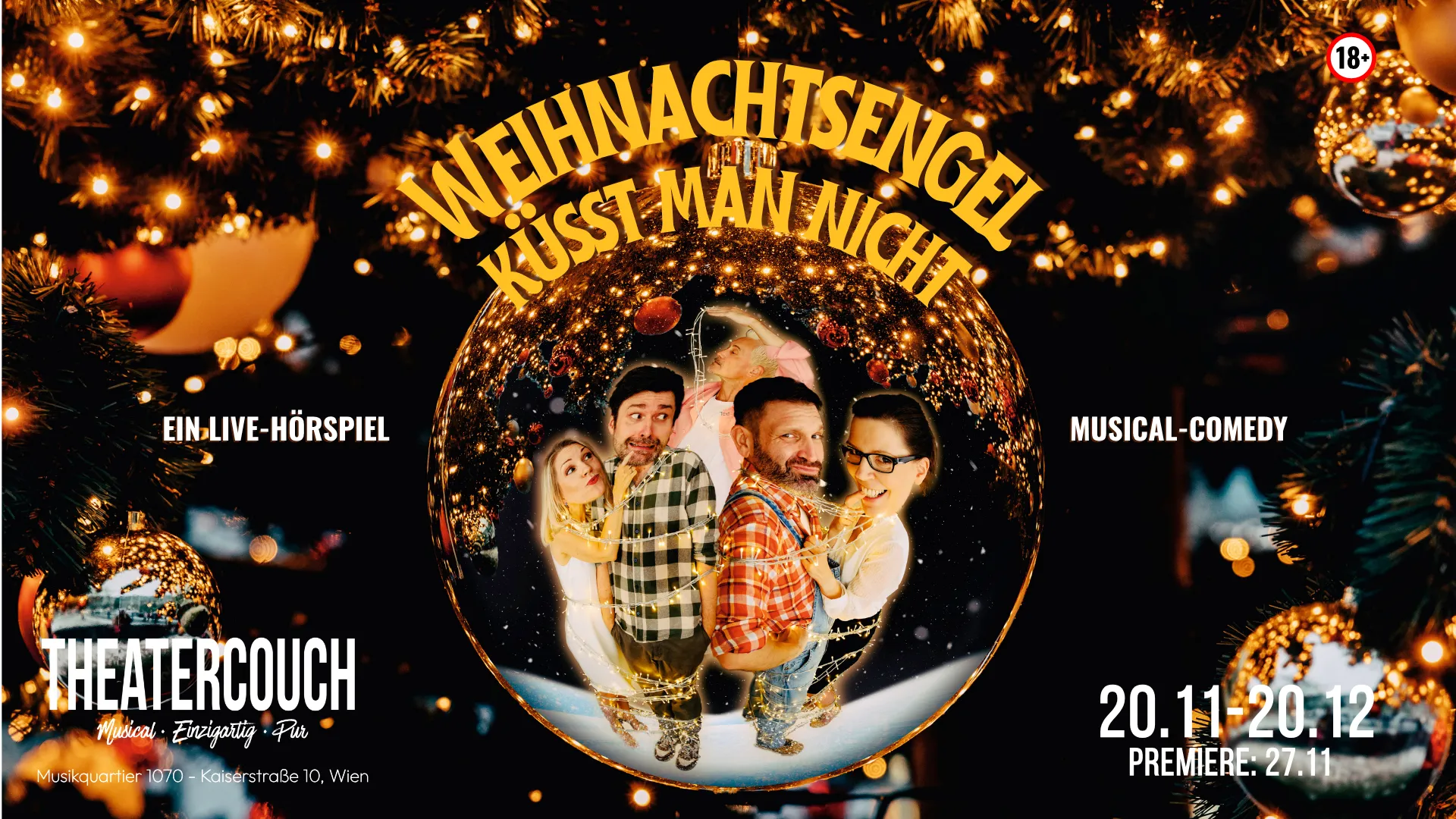 Vier Darstellende in einer Christbaumkugel im festlich beleuchteten Plakatmotiv zu „Weihnachtsengel küsst man nicht“.